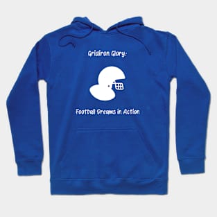 Gridiron Glory: Football Dreams in Action Football Hoodie